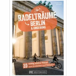 Radwanderführer Und Mountainbikeführer*RADELTRÄUME BERLIN & UMGEBUNG