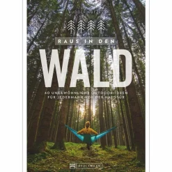 RAUS IN DEN WALD - Ratgeber^ Outdoor Wissen: Tipps Und Techniken
