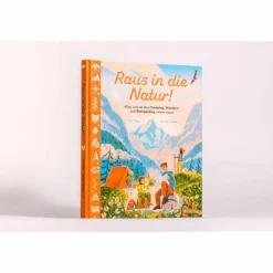 Kinder Naturratgeber Und Sachbücher|Kinderbücher Und Jugendbücher*RAUS IN DIE NATUR! - Kinderbuch