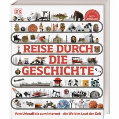 REISE DURCH DIE GESCHICHTE - Sachbuch^Kinder Outdoor-Sachbücher Und Naturwissen|Naturratgeber Und Sachbücher