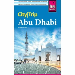 REISE KNOW-HOW CITYTRIP ABU DHABI - Reiseführer^ Reiseführer Vorderasien