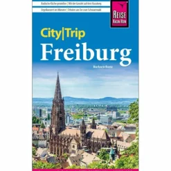 REISE KNOW-HOW CITYTRIP FREIBURG - Reiseführer^ Reiseführer Deutschland