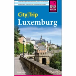 REISE KNOW-HOW CITYTRIP LUXEMBURG - Reiseführer^ Reiseführer Westeuropa