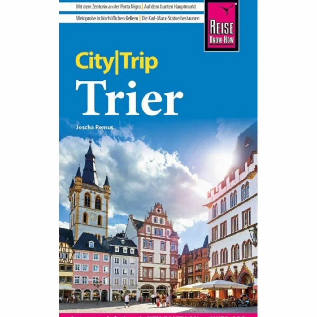 Reiseführer Deutschland*REISE KNOW-HOW CITYTRIP TRIER - Reiseführer