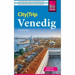 REISE KNOW-HOW CITYTRIP VENEDIG - Reiseführer^ Reiseführer Südeuropa