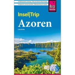 REISE KNOW-HOW INSELTRIP AZOREN - Reiseführer^ Reiseführer Südeuropa