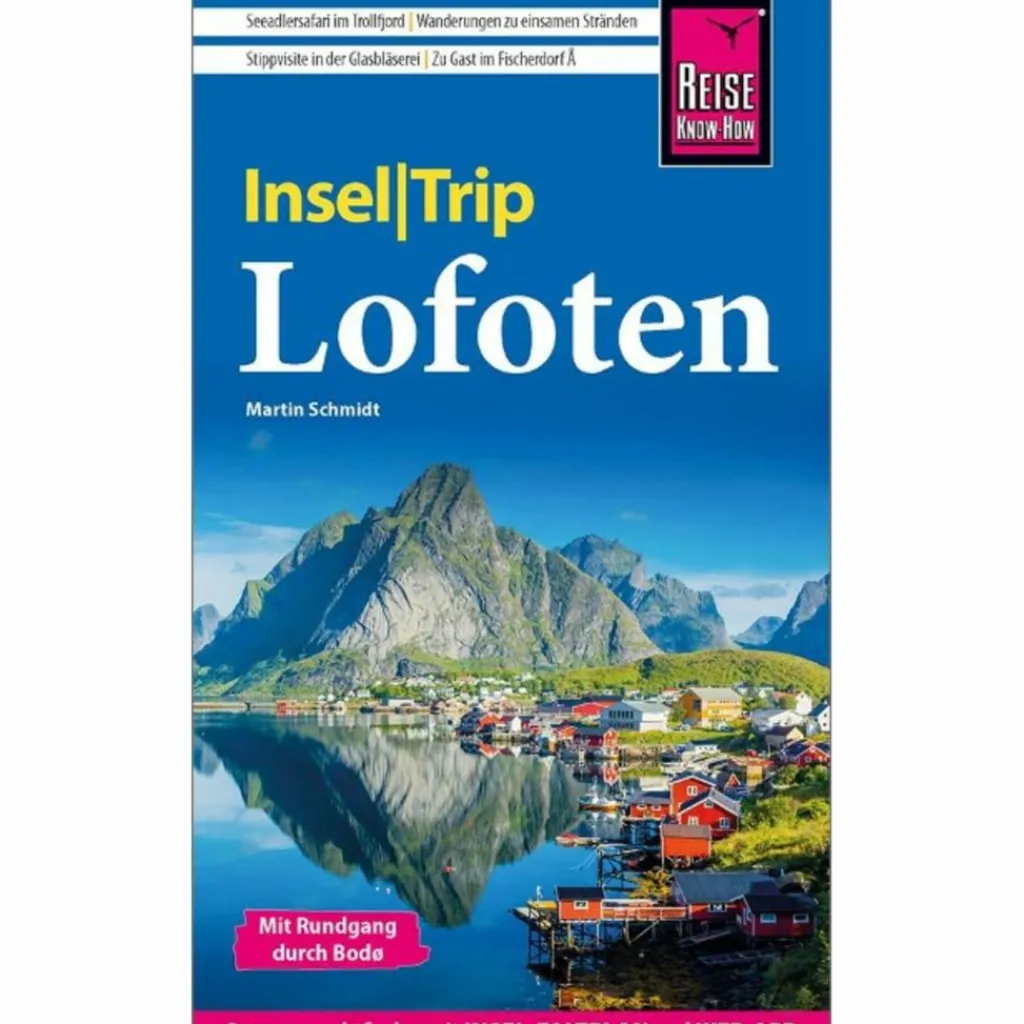 Reiseführer Nordeuropa*REISE KNOW-HOW INSELTRIP LOFOTEN - Reiseführer