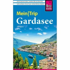 REISE KNOW-HOW MEINTRIP GARDASEE - Reiseführer^ Reiseführer Südeuropa