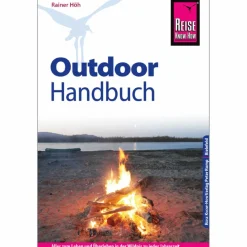 Survival, Orientierung Und Erste-Hilfe|Ausrüstungsratgeber Und Reparaturratgeber*REISE KNOW-HOW OUTDOOR-HANDBUCH - Ratgeber
