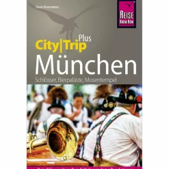 REISE KNOW-HOW REISEFÜHRER MÜNCHEN (CITYTRIP PLUS)^ Reiseführer Deutschland