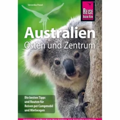 REISE KNOW-HOW REISEFÜHRER AUSTRALIEN OSTEN UND ZENTRUM^ Reiseführer Australien Und Ozeanien