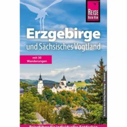 REISE KNOW-HOW REISEFÜHRER ERZGEBIRGE, SÄCHSISCHES VOGTLAND^ Reiseführer Deutschland