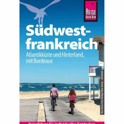 Reiseführer Westeuropa*REISE KNOW-HOW REISEFÜHRER SÜDWESTFRANKREICH - ATLANTIKKÜSTE