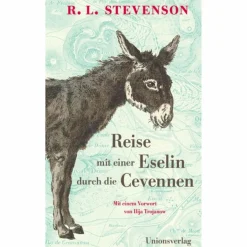 REISE MIT EINER ESELIN DURCH DIE CEVENNEN - Reisebericht^ Historische Reisen Und Expeditionen