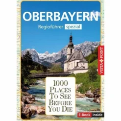 Reiseführer Deutschland*REISEFÜHRER OBERBAYERN. REGIOFÜHRER INKLUSIVE EBOOK