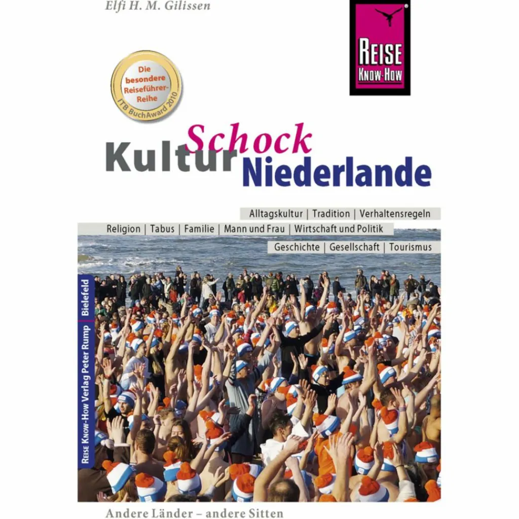 RKH KULTURSCHOCK NIEDERLANDE^ Reiseführer Westeuropa