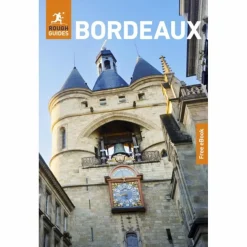Reiseführer Westeuropa*ROUGH GUIDES BORDEAUX: TRAVEL GUIDE WITH EBOOK - Reiseführer