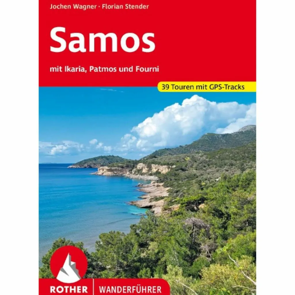 Wanderführer*SAMOS - MIT IKARIA, PATMOS UND FOURNI - Wanderführer