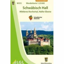 SCHWÄBISCH HALL - MITTLERES KOCHERTAL, HALLER EBENE. WANDERK^ Wanderkarten Und Winterkarten|Wanderkarten Und Winterkarten