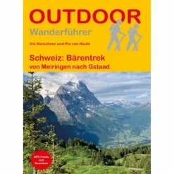 Wanderführer*SCHWEIZ: BÄRENTREK VON MEIRINGEN NACH GSTAAD - Wanderführer