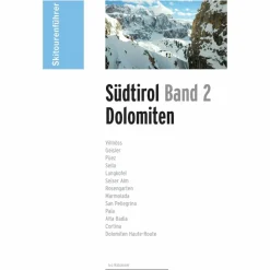 SKITOURENFÜHRER SÜDTIROL BAND 2^ Wintersportführer
