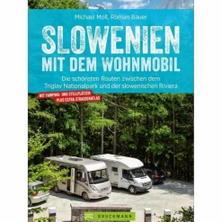 Wohnmobilreiseführer|Reiseführer Mitteleuropa*SLOWENIEN MIT DEM WOHNMOBIL - Reiseführer