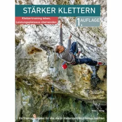Sportklettern: Kletterführer, Training Und Techniken*STÄRKER KLETTERN - Klettertraining