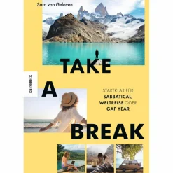 Outdoor Wissen: Tipps Und Techniken*TAKE A BREAK - Ratgeber