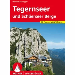 Wanderführer*TEGERNSEER UND SCHLIERSEER BERGE - Wanderführer