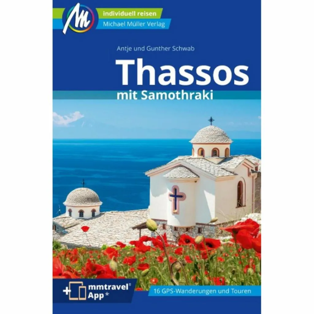 Reiseführer Südosteuropa*THASSOS REISEFÜHRER MICHAEL MÜLLER VERLAG