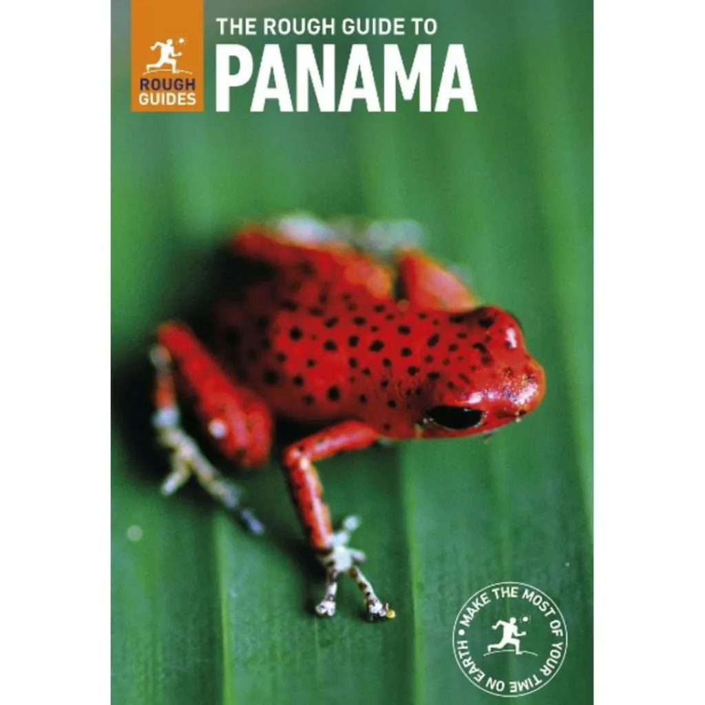 THE ROUGH GUIDE TO PANAMA (TRAVEL GUIDE) - Reiseführer^ Reiseführer Zentralamerika