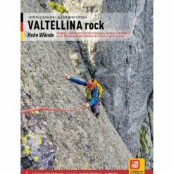 VALTELLINA ROCK - Kletterführer^ Sportklettern: Kletterführer, Training Und Techniken