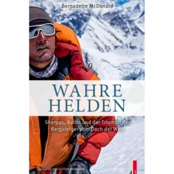 WAHRE HELDEN - Sachbuch^ Berggeschichten Und Persönlichkeiten|Outdoor-Sachbücher Und Naturwissen