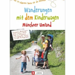 WANDERUNGEN MIT DEM KINDERWAGEN MÜNCHNER UMLAND^ Wanderführer
