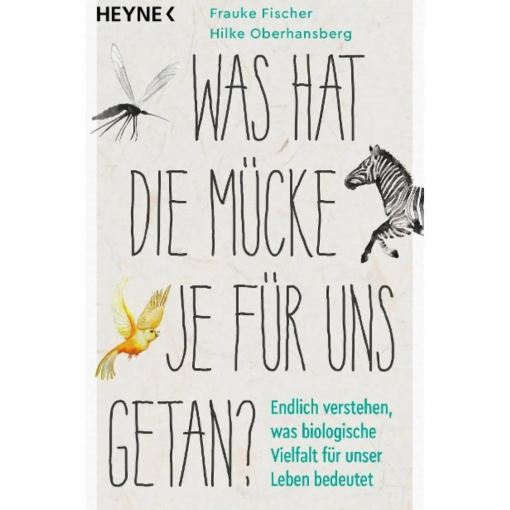Tiere, Pflanzen Und Garten*WAS HAT DIE MÜCKE JE FÜR UNS GETAN? - Sachbuch
