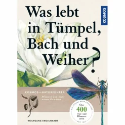 WAS LEBT IN TÜMPEL, BACH UND WEIHER? - Ratgeber^ Tiere, Pflanzen Und Garten