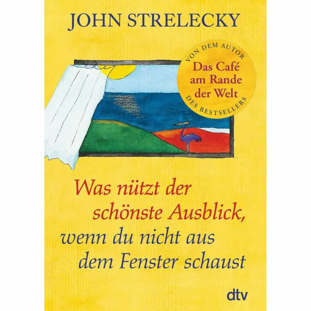 WAS NÜTZT DER SCHÖNSTE AUSBLICK... - Ratgeber^ Philosophie Und Achtsamkeit