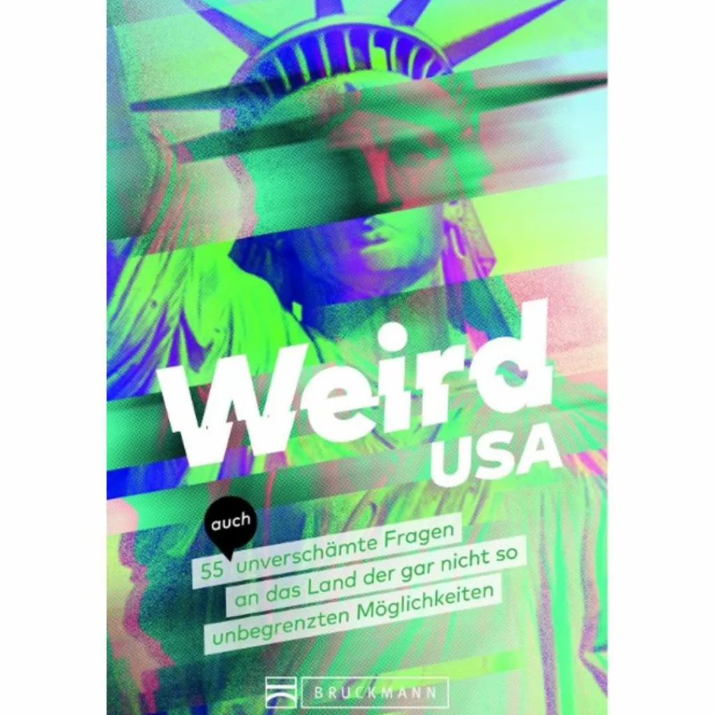 WEIRD USA^ Länderportraits Und Auswandererberichte