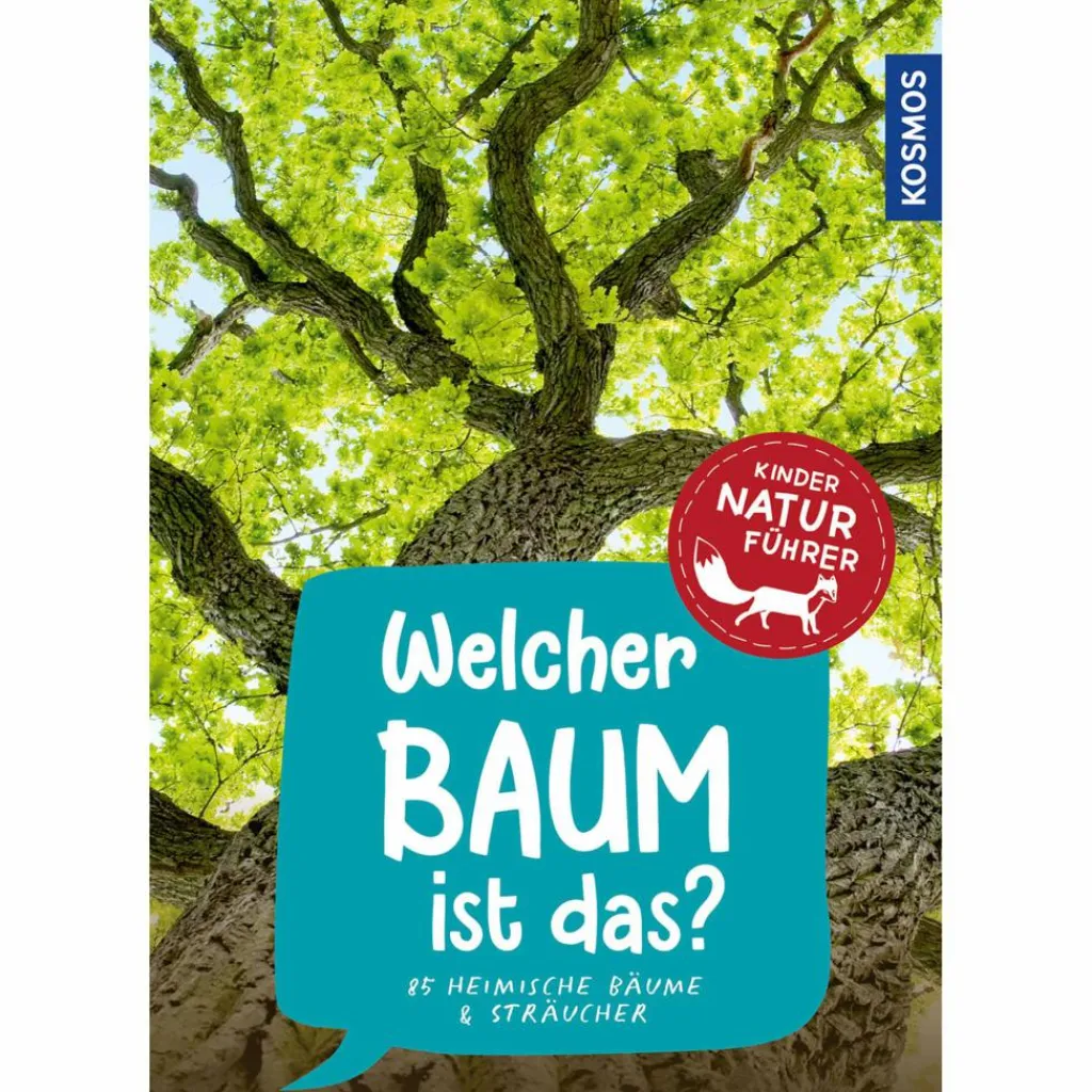 WELCHER BAUM IST DAS? KINDERNATURFÜHRER - Kinderbuch^Kinder Naturratgeber Und Sachbücher|Kinderbücher Und Jugendbücher