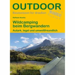 Outdoor Wissen: Tipps Und Techniken*WILDCAMPING BEIM BERGWANDERN - Ratgeber