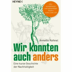 WIR KONNTEN AUCH ANDERS - Sachbuch^ Outdoor-Sachbücher Und Naturwissen