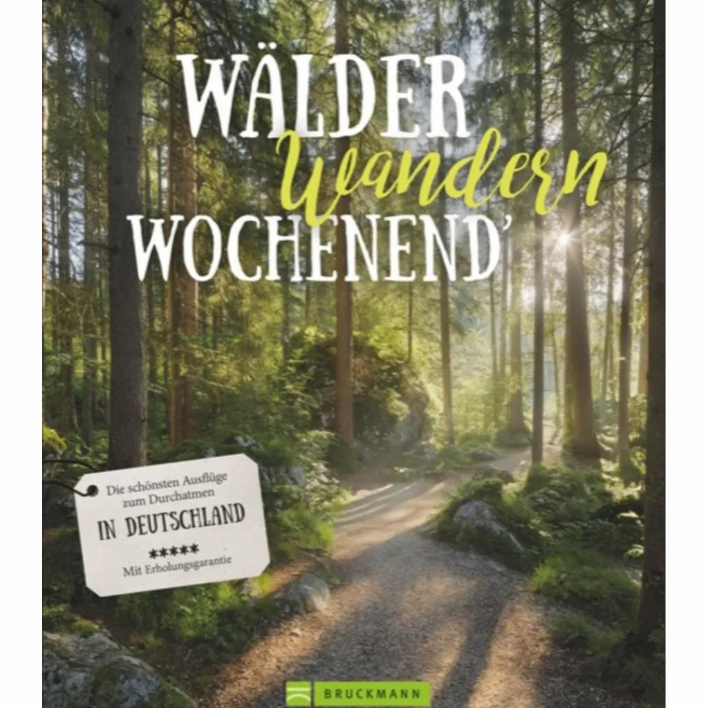 Reiseführer Deutschland*WÄLDER, WANDERN, WOCHENENDE - Reiseführer
