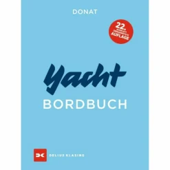 Outdoor Wissen: Tipps Und Techniken*YACHT-BORDBUCH - Ratgeber