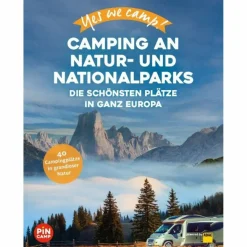 Stellplatzführer Und Campingplätze*YES WE CAMP! CAMPING AN NATUR- UND NATIONALPARKS - Stellplatzführer
